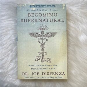 Becoming Supernatural Book by Dr. Joe Dispenza